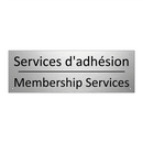 Services d'adhésion - Membership Services