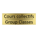 Cours collectifs - Group Classes