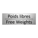 Poids libres - Free Weights