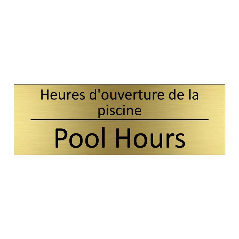 Heures d'ouverture de la piscine /.../ - Pool Hours