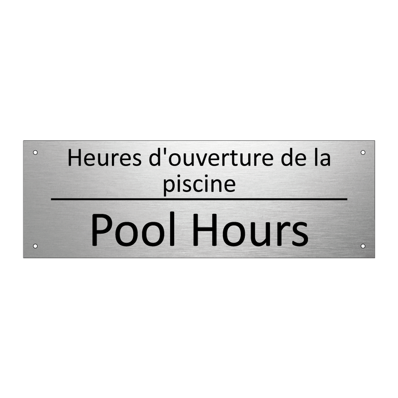 Heures d'ouverture de la piscine /.../ - Pool Hours