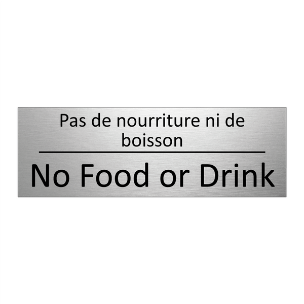 Pas de nourriture ni de boisson /.../ - No Food or Drink
