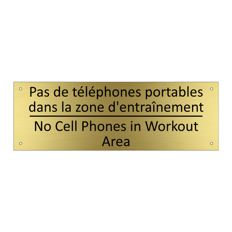 Pas de téléphones portables dans  /.../ - No Cell Phones in Workout Area