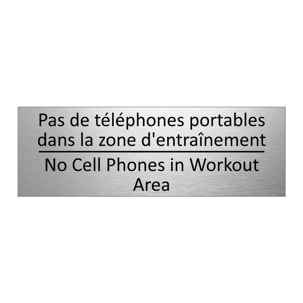 Pas de téléphones portables dans  /.../ - No Cell Phones in Workout Area