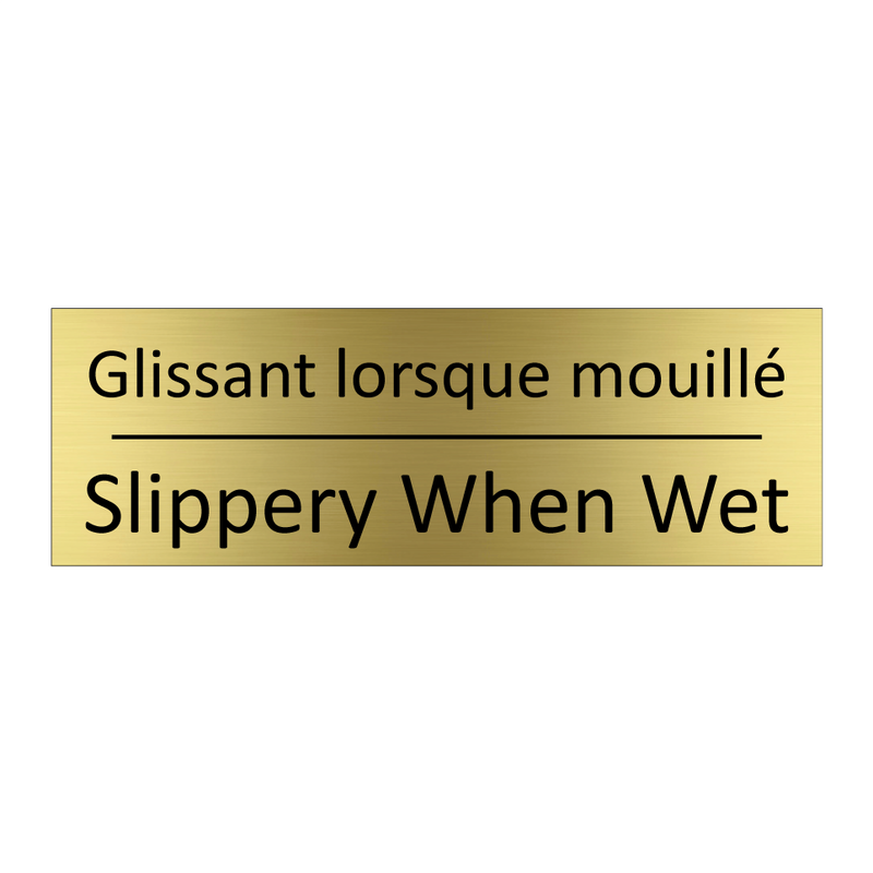Glissant lorsque mouillé - Slippery When Wet