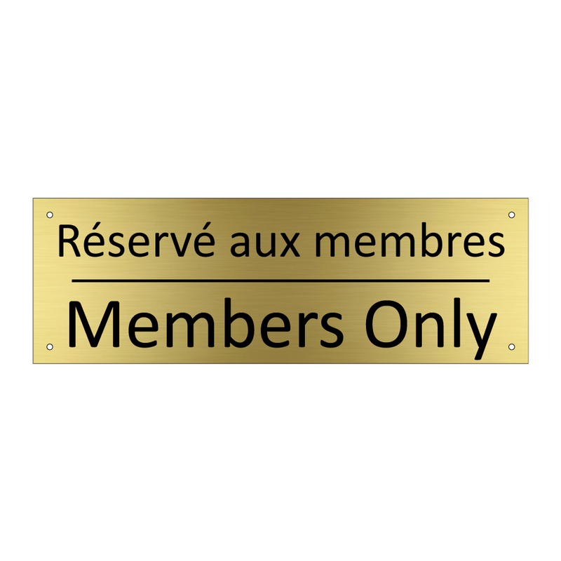 Réservé aux membres - Members Only