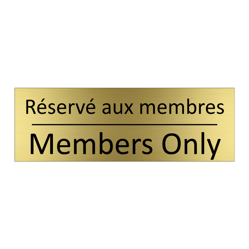 Réservé aux membres - Members Only