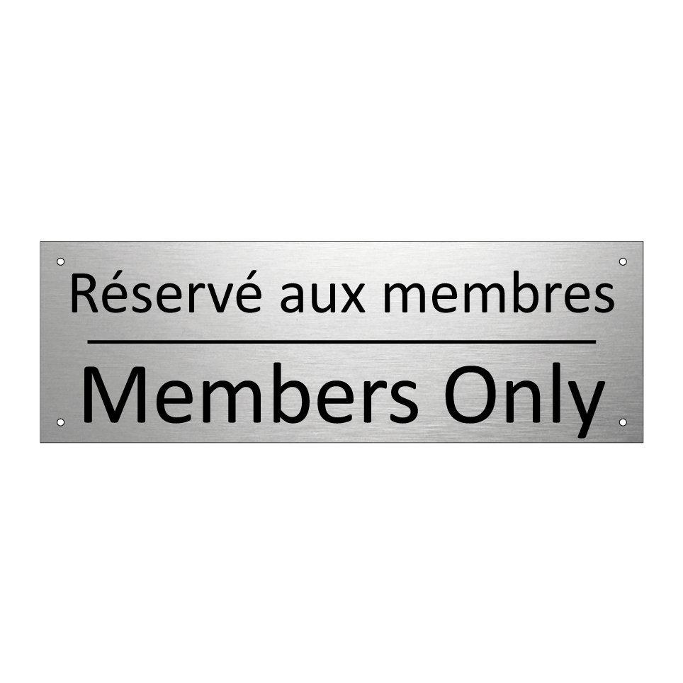 Réservé aux membres - Members Only