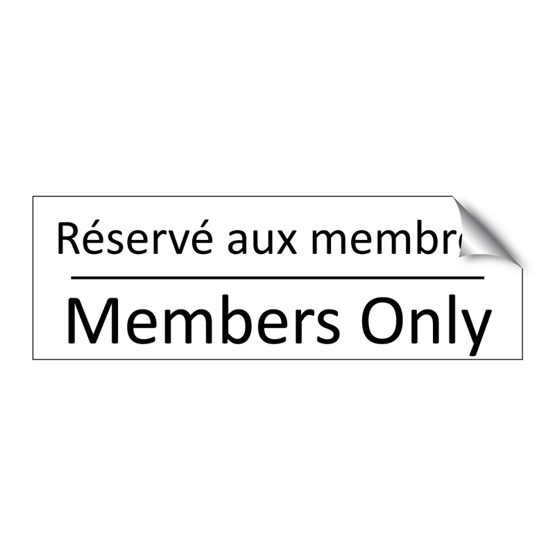 Réservé aux membres - Members Only