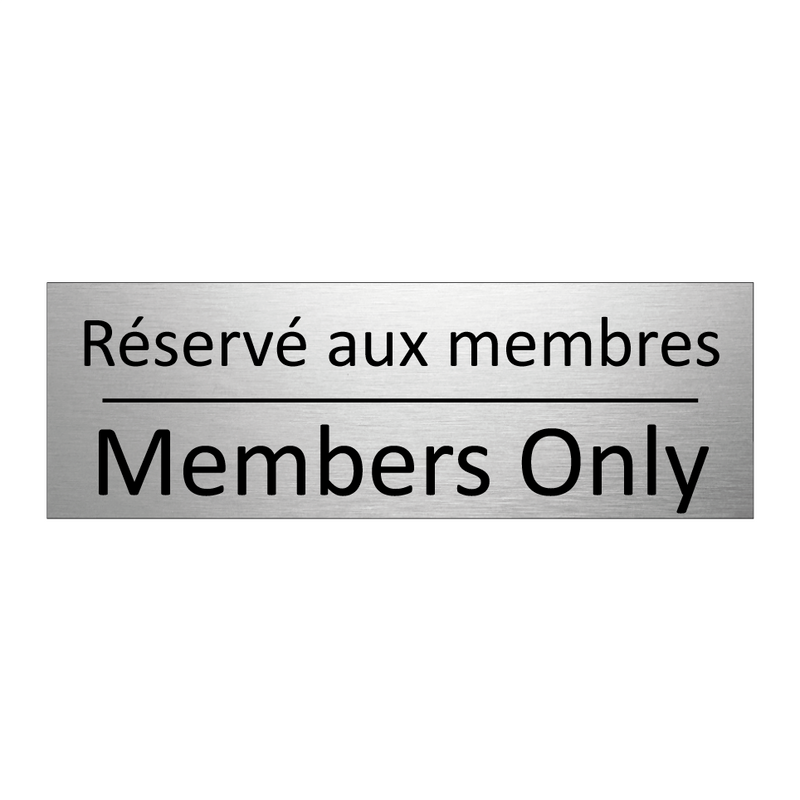 Réservé aux membres - Members Only