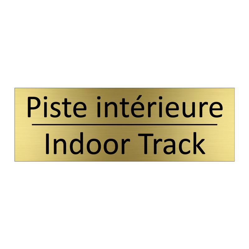 Piste intérieure - Indoor Track