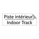 Piste intérieure - Indoor Track