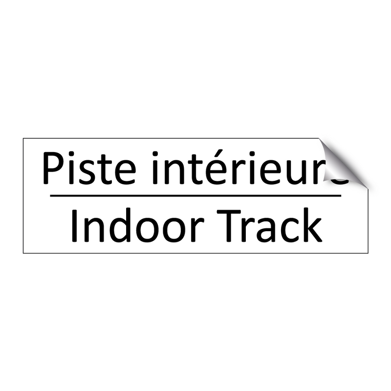 Piste intérieure - Indoor Track