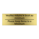 Veuillez réduire le bruit au minimum /.../ - Please Keep Noise to a Minimum