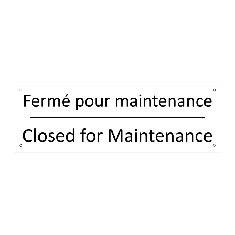 Fermé pour maintenance - Closed for Maintenance