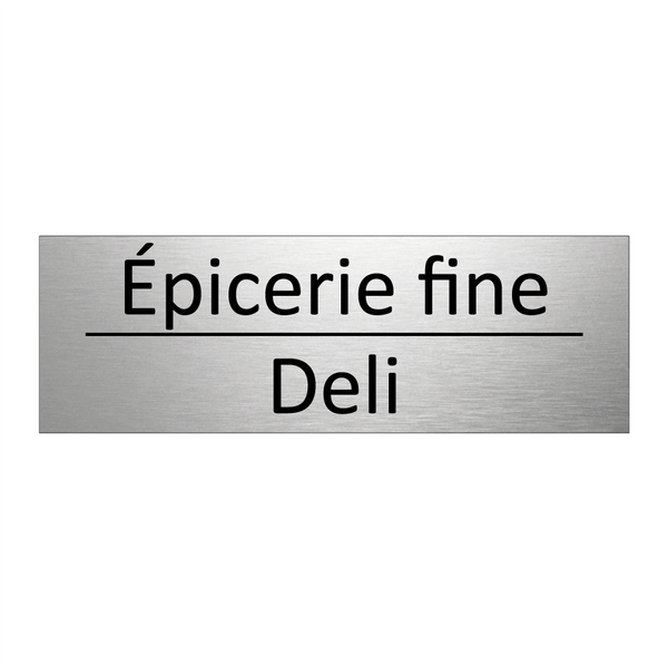 Épicerie fine - Deli