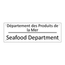 Département des Produits de la  /.../ - Seafood Department