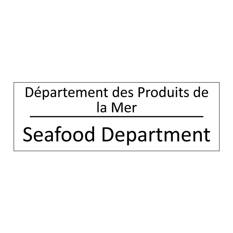 Département des Produits de la  /.../ - Seafood Department