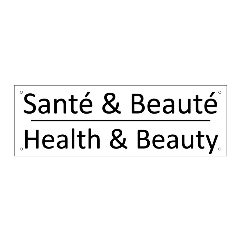 Santé & Beauté - Health & Beauty