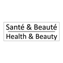 Santé & Beauté - Health & Beauty