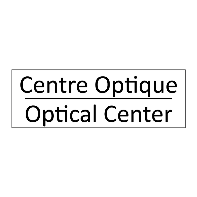 Centre Optique - Optical Center
