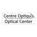 Centre Optique - Optical Center