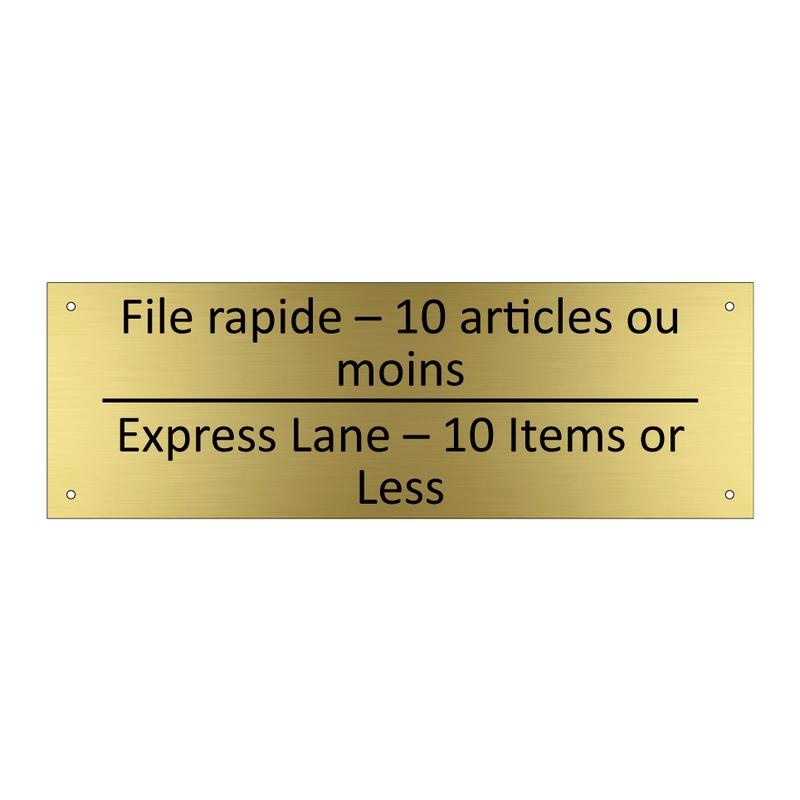 File rapide – 10 articles ou moins /.../ - Express Lane – 10 Items or Less /.../
