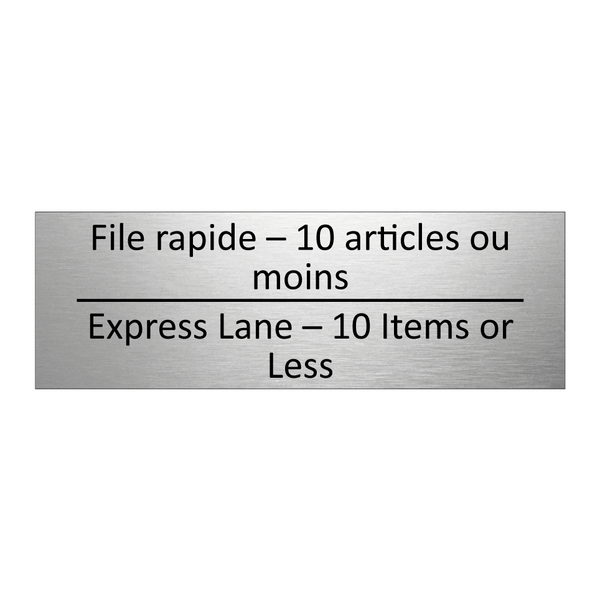 File rapide – 10 articles ou moins /.../ - Express Lane – 10 Items or Less /.../