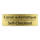 Caisse automatique - Self-Checkout