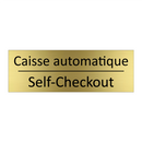 Caisse automatique - Self-Checkout