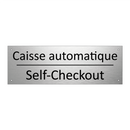 Caisse automatique - Self-Checkout