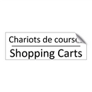 Chariots de courses - Shopping Carts