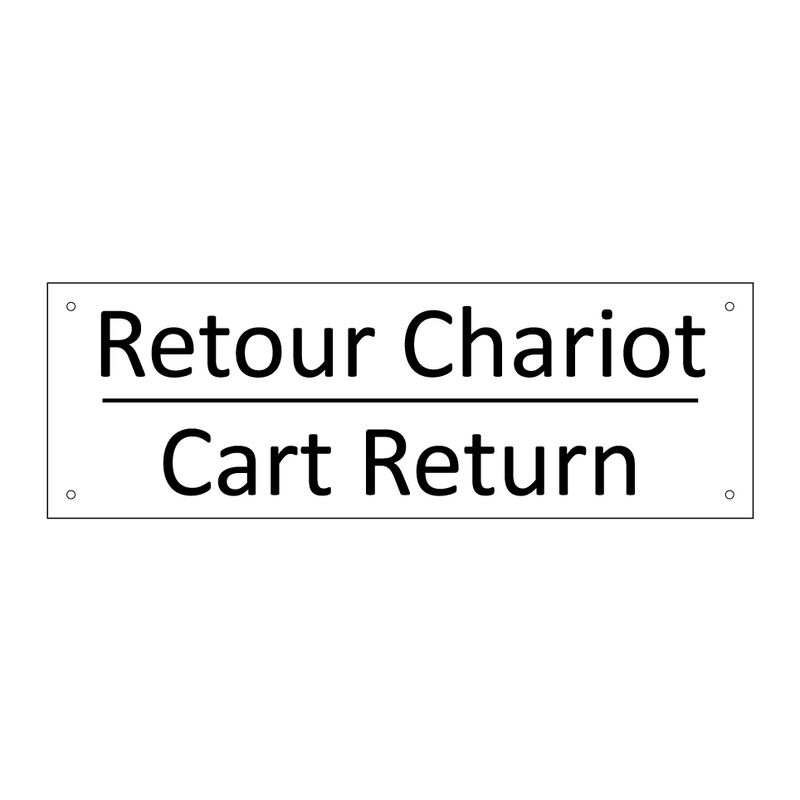 Retour Chariot - Cart Return