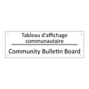 Tableau d'affichage communautaire /.../ - Community Bulletin Board