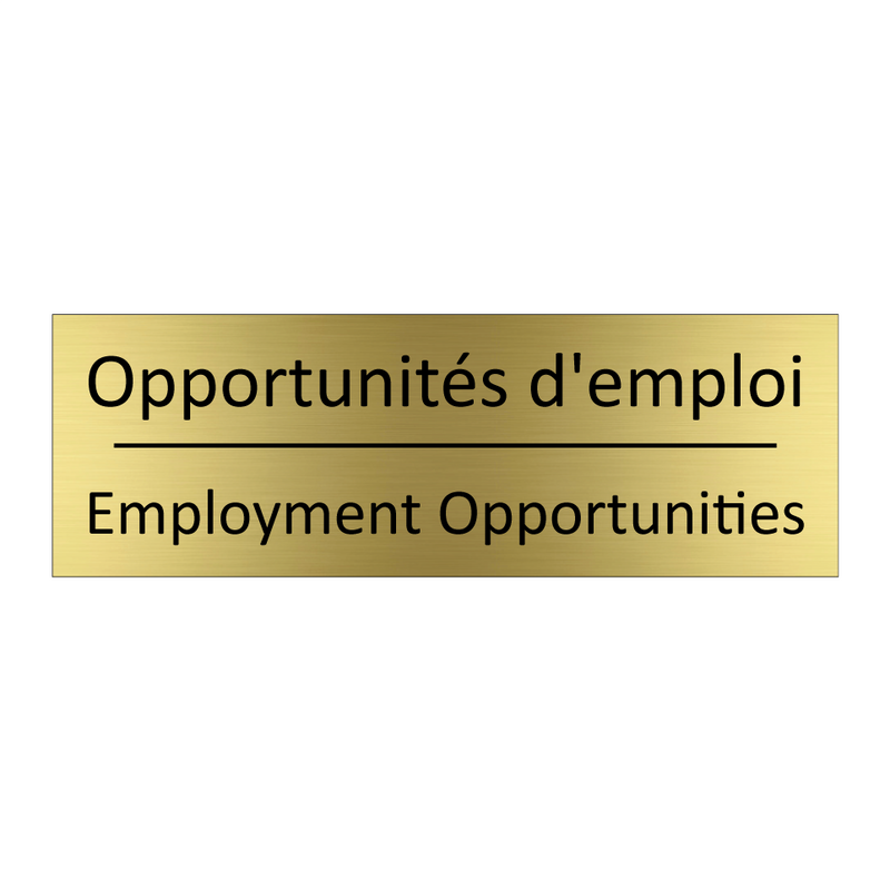 Opportunités d'emploi - Employment Opportunities
