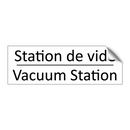 Station de vide - Vacuum Station