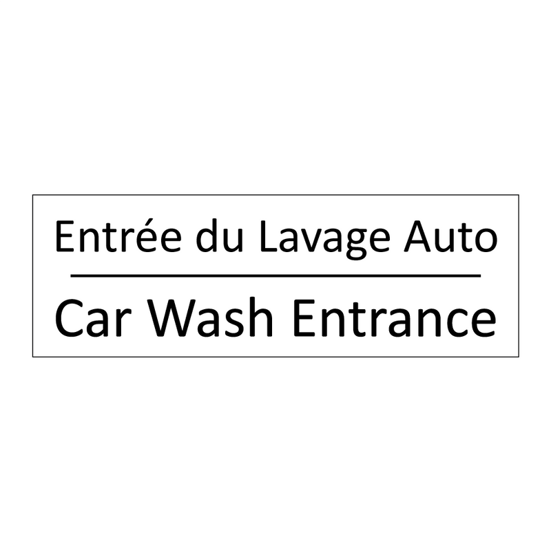 Entrée du Lavage Auto - Car Wash Entrance