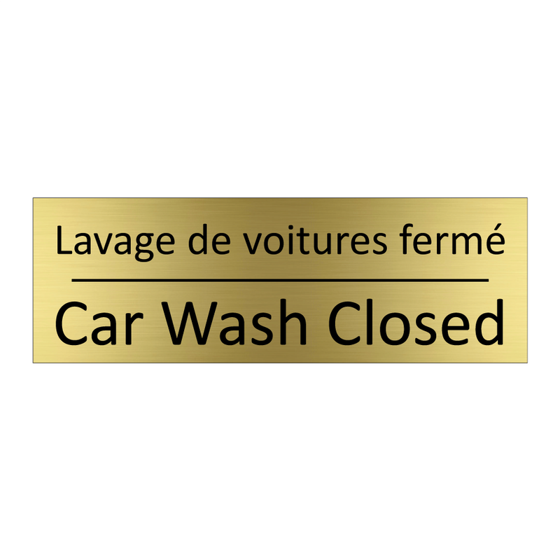 Lavage de voitures fermé - Car Wash Closed