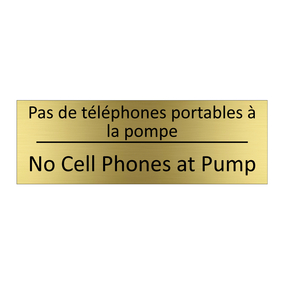 Pas de téléphones portables à  /.../ - No Cell Phones at Pump