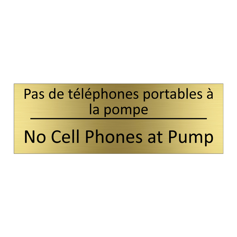 Pas de téléphones portables à  /.../ - No Cell Phones at Pump