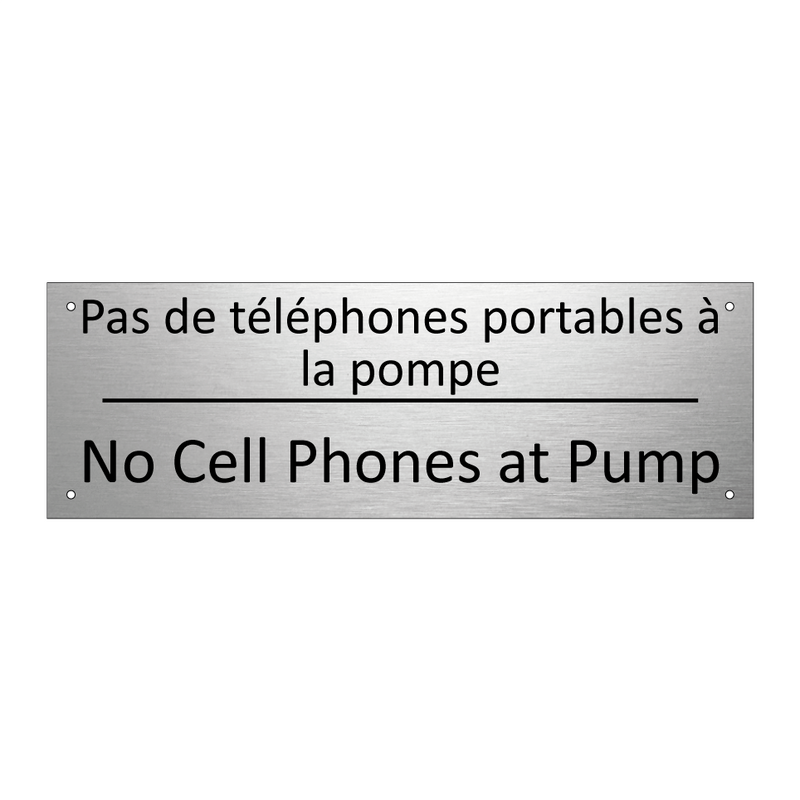 Pas de téléphones portables à  /.../ - No Cell Phones at Pump