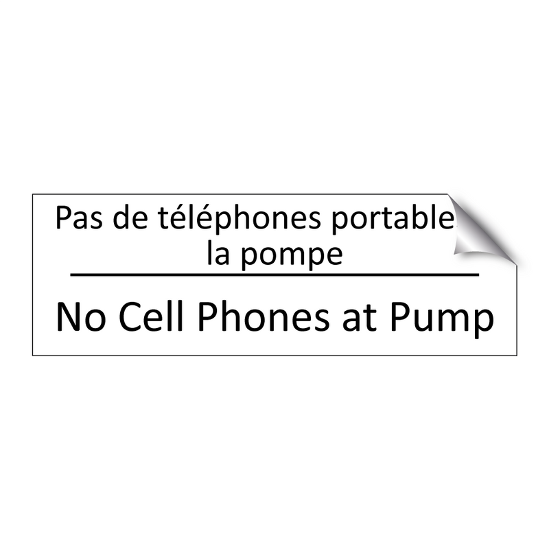 Pas de téléphones portables à  /.../ - No Cell Phones at Pump