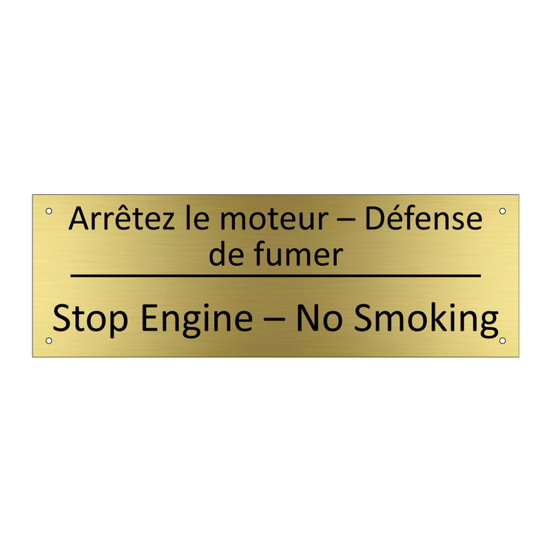 Arrêtez le moteur – Défense de  /.../ - Stop Engine – No Smoking