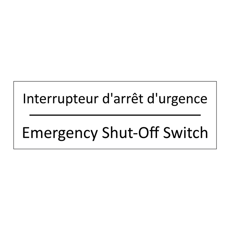 Interrupteur d'arrêt d'urgence - Emergency Shut-Off Switch