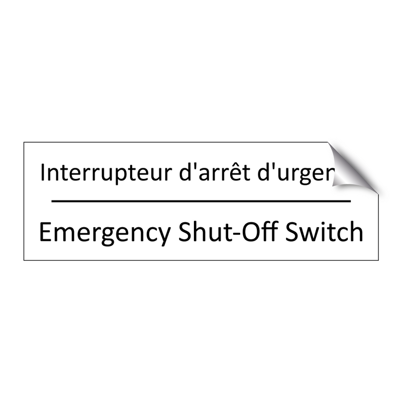Interrupteur d'arrêt d'urgence - Emergency Shut-Off Switch