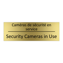 Caméras de sécurité en service - Security Cameras in Use