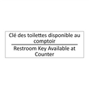 Clé des toilettes disponible au  /.../ - Restroom Key Available at Counter /.../