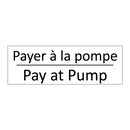 Payer à la pompe - Pay at Pump