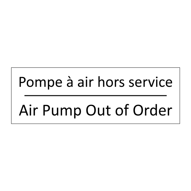 Pompe à air hors service - Air Pump Out of Order
