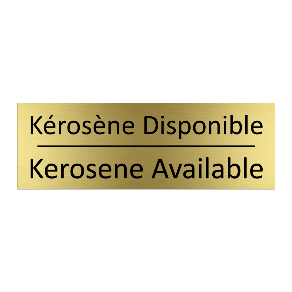 Kérosène Disponible - Kerosene Available